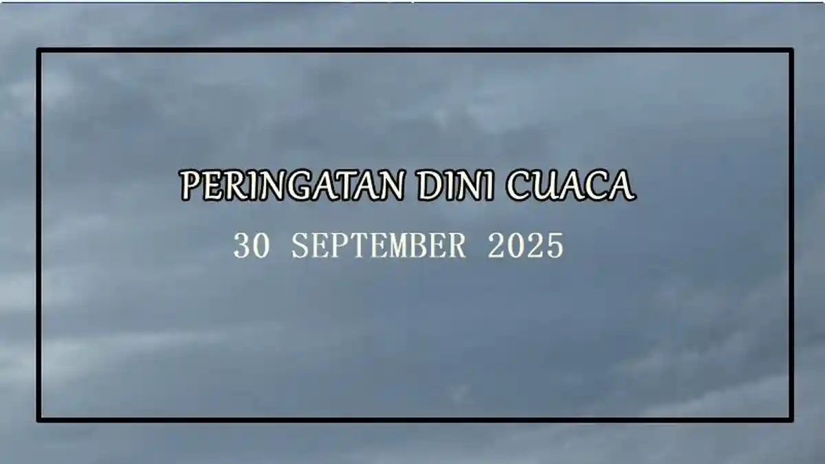 Peringatan Dini Cuaca Bengkulu 30 September 2025, Berikut Daftar Wilayah Berpotensi Hujan Siang Ini