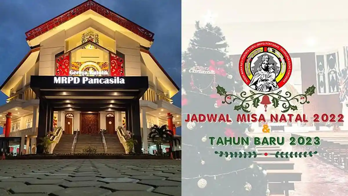 Jadwal Natal MRPD Pontianak 2022! Misa Malam Natal, Hari Raya Natal dan Malam Tahun Baru
