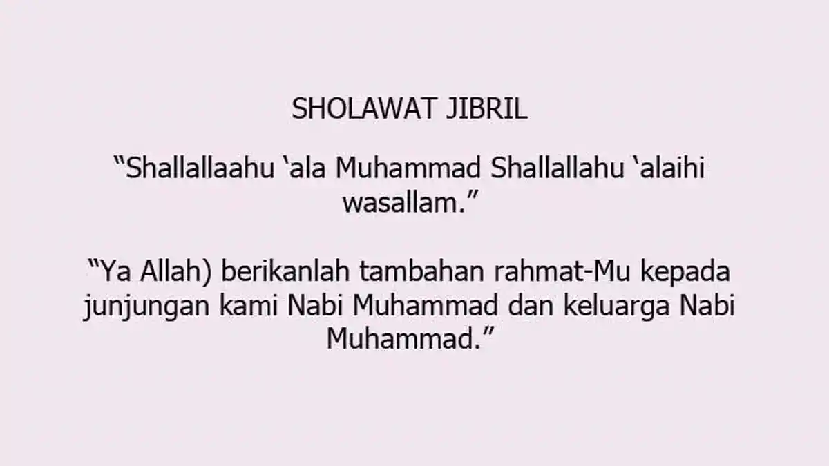 Lirik Sholawat Jibril Lengkap dengan Terjemahan Indonesia, Arab dan Latin