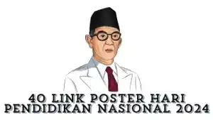 40-Link-Poster-Hari-Pendidikan-Nasional-2024.jpg