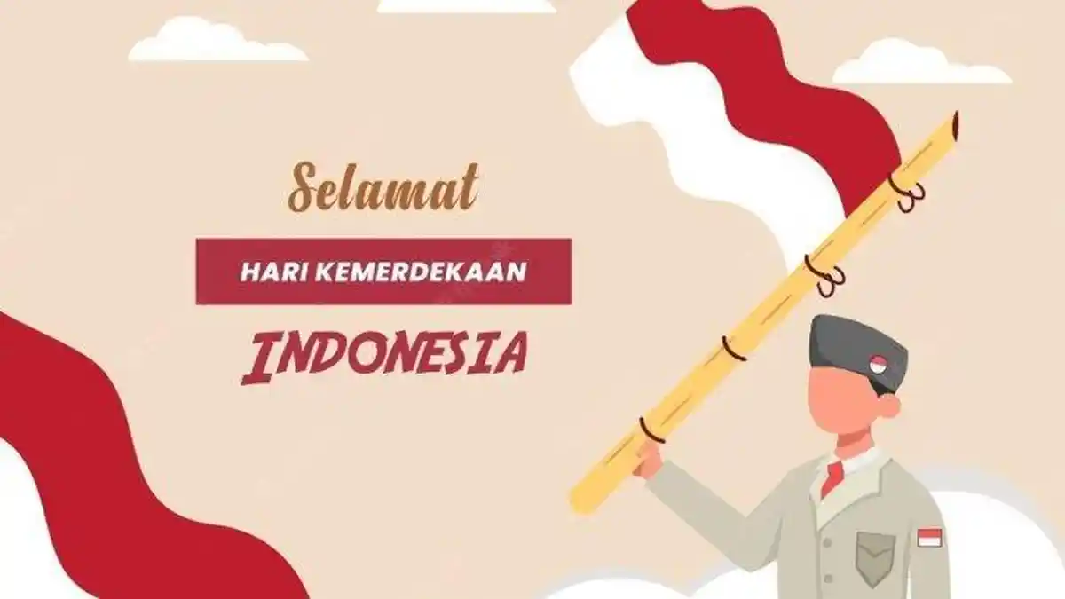 56 Ucapan Selamat Hari Kemerdekaan Indonesia: Merdeka Bukanlah Akhir ...