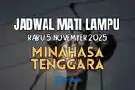 Jadwal-Mati-Lampu-di-Wilayah-Minahasa-Tenggara-Rabu-5-November-2025-Daftar-Lokasi-yang-Terdampak.jpg