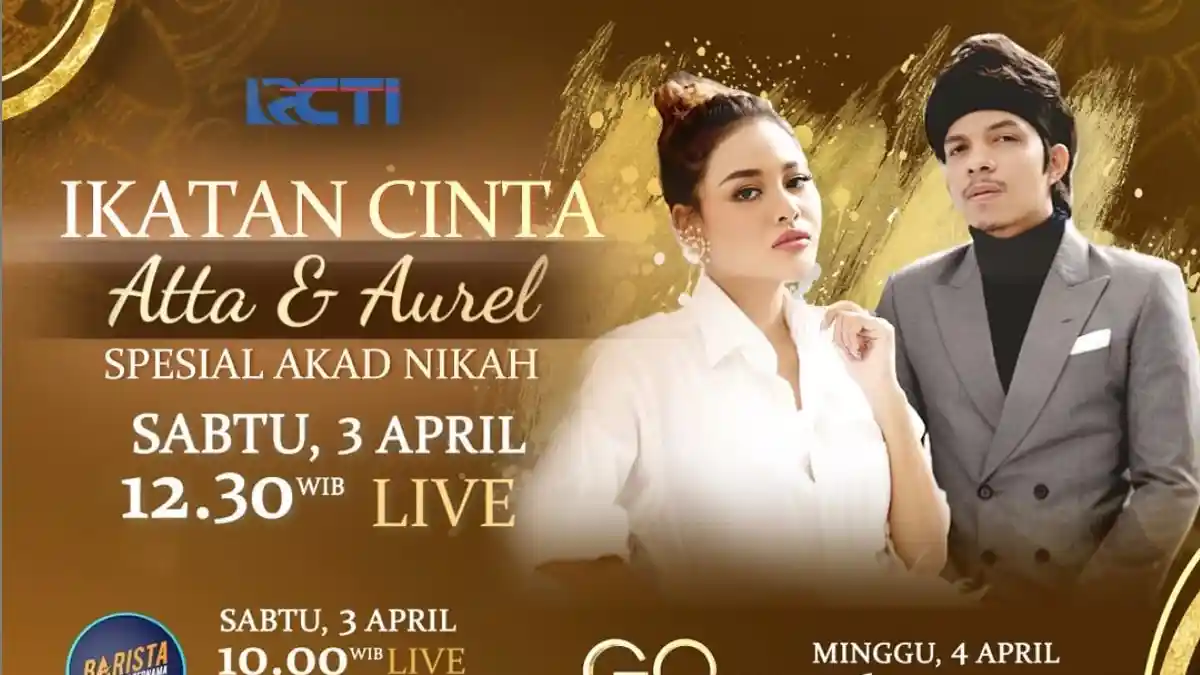Tonton Live Streaming Akad Nikah Aurel dan Atta Halilintar Pukul 12.30 di RCTI, Ini Link-nya