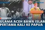 VIDEO Jejak Ulama Aceh, Bupati Fakfak Tegaskan Syekh Abdul Ghaffar Pembawa Islam Pertama di Papua