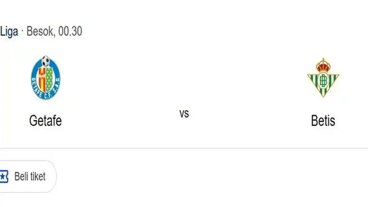 Prediksi Skor dan Line Up Getafe vs Real Betis, Duel Mayoral dan Rodriguez, Ada Link Live Streaming