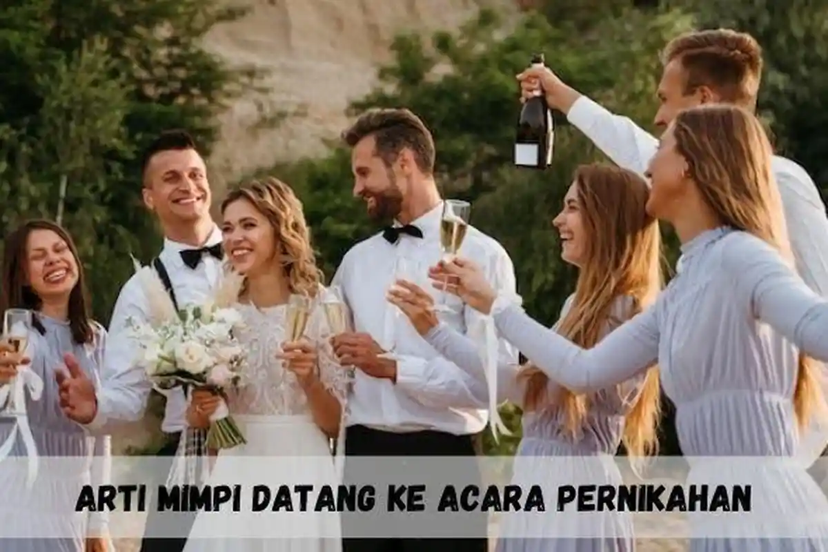 Arti Mimpi Datang ke Acara Pernikahan Diyakini Pemimpi akan Dapat Keberuntungan