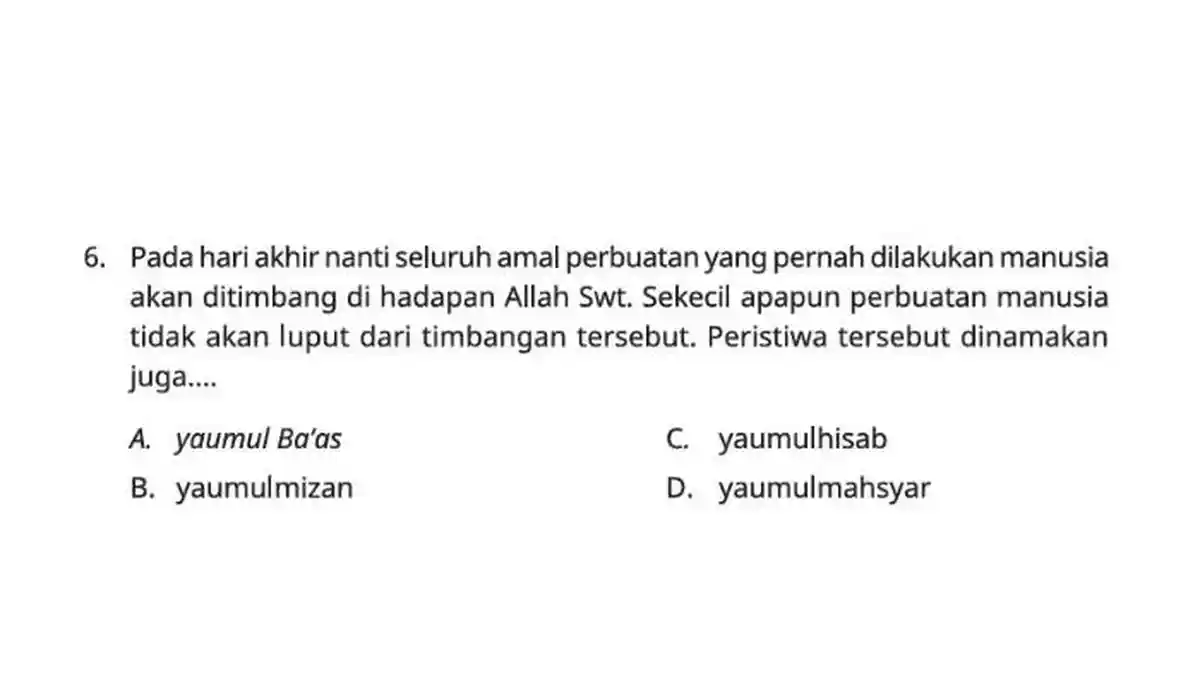 Kunci Jawaban PAI Kelas 5 SD Halaman 181, Pada Hari Akhir Nanti Seluruh Amal Perbuatan . .