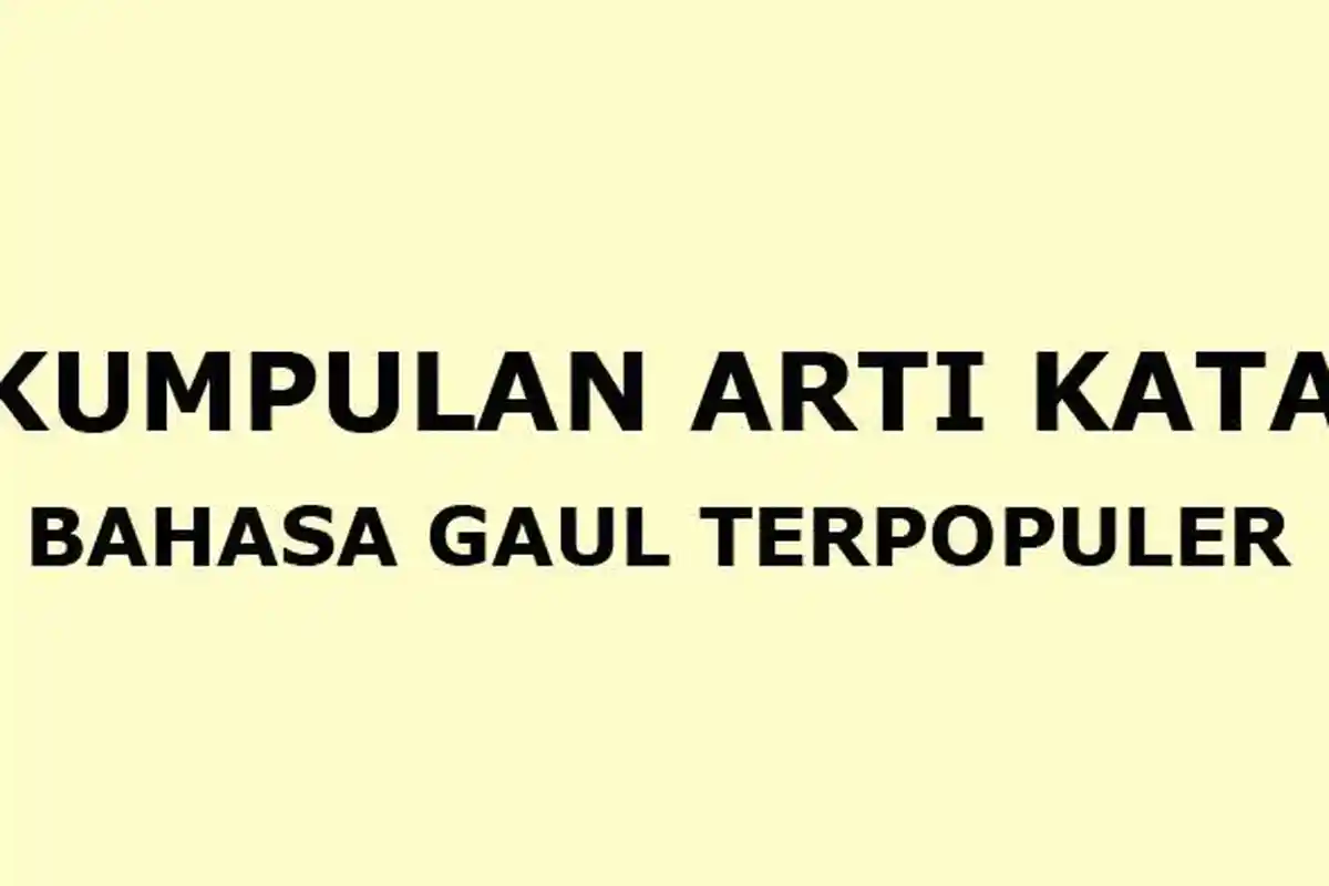 4 Arti Kata Bahasa Gaul Viral 2022 di Media Sosial: Ada Hacker, Mowning, Literally hingga Ghosting