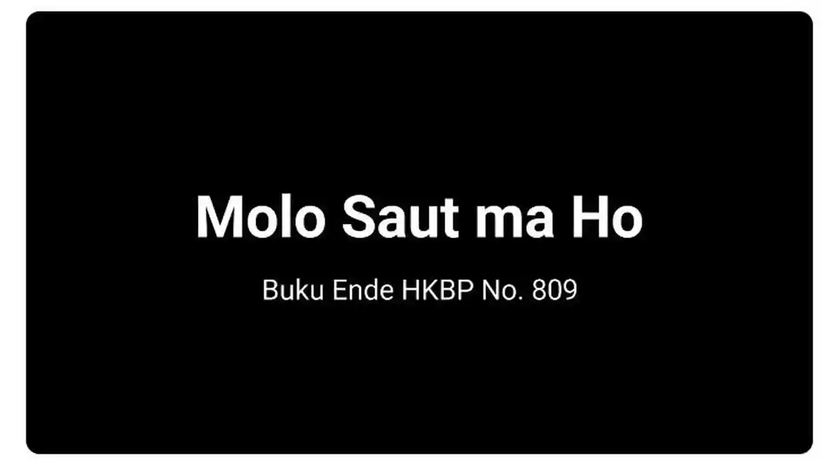 Lirik Lagu Batak Molo Saut Ma Ho Dipopulerkan oleh Pdt. Firdaus Hutasoit