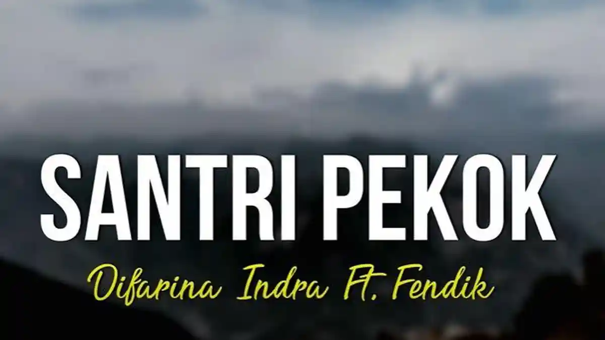 Lirik Lagu Santri Pekok Lengkap Artinya: Genduk Denok Santri Lulusan Pondok