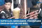 Video-Supir-Ojol-Mengamuk-Penumpak-Enggan-Bayar-300-Ribu-dari-Jakarta-ke-Ciawi.jpg