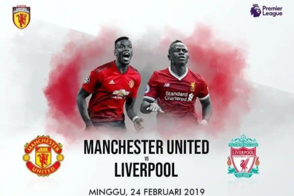 Cara LIVE Streaming Man United vs Liverpool Pekan ke 27, Adu Trio Penyerang & Van Dijk Kembali