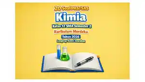 20-latihan-soal-PASSAS-Kimia-kelas-12-SMA-semester-2-Kurikulum-Merdeka-tahun-2026.jpg