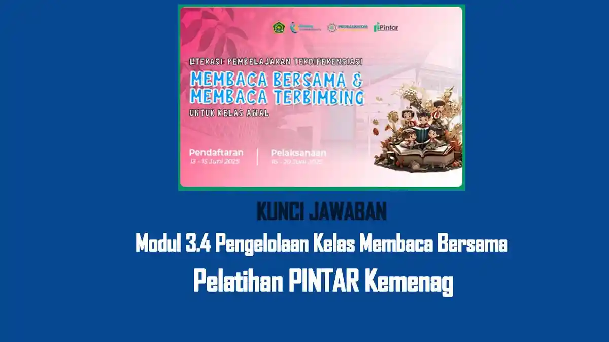 Jawaban Soal Modul 3.4 Pengelolaan Kelas Membaca Bersama, Pelatihan Pintar Kemenag
