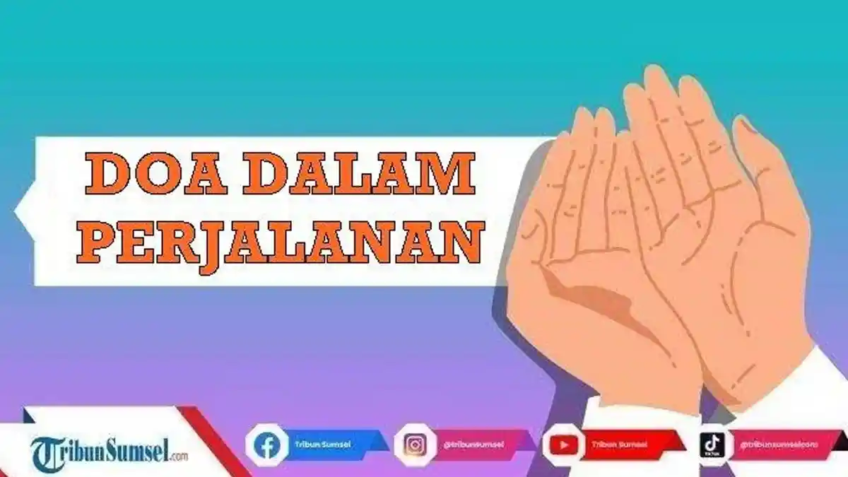 Doa Perjalanan Mudik Lebaran 2025 Agar Diberi kemudahan dan Keselamatan