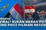 VIRAL-BUKAN-MERAH-PUTIH-ONE-PIECE-PILIHAN-NETIZEN.jpg