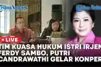 Tim-penasihat-hukum-istri-Kadiv-Propam-Polri-nonaktif-Irjen-Ferdy-Sambo-Putri-Chandrawati.jpg