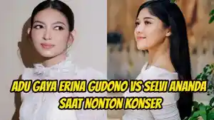 Adu-gaya-Erina-Gudono-vs-Selvi-Ananda-saat-nonton-konser.jpg
