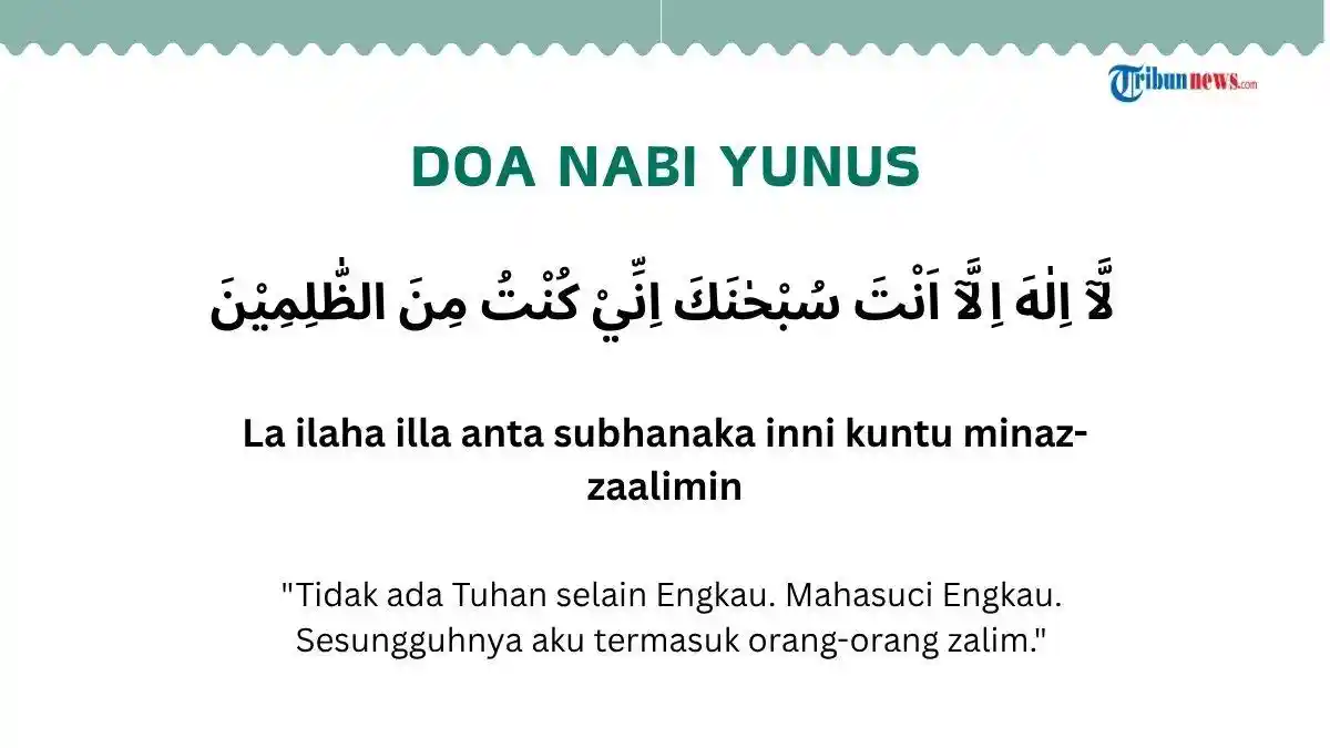 Doa Nabi Yunus, Rahasia Keluar dari Kesulitan dengan Bertaubat