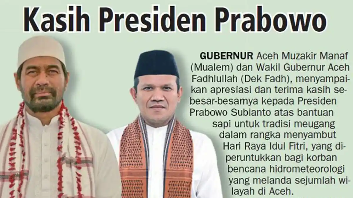 Mualem-Dek Fadh: Terima Kasih Presiden Prabowo