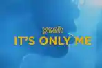 Simak-lirik-lagu-Kaleb-J-Its-Only-Me.jpg