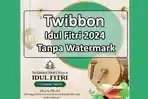 LINK-Twibbon-Idul-Fitri-2024-Tanpa-Watermark-Untuk-Whatsapp-Instagram-dan-Tiktok.jpg