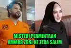 Permintaan-Ammar-Zoni-tak-pernah-diungkap-oleh-Zeda-Salim.jpg