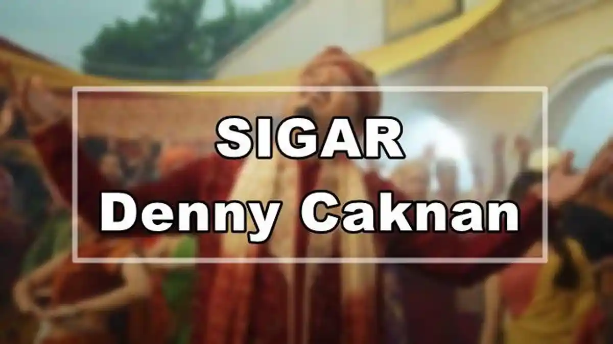 Lirik Lagu Sigar - Denny Caknan, Kangen Ngingeti Caramu Mlaku