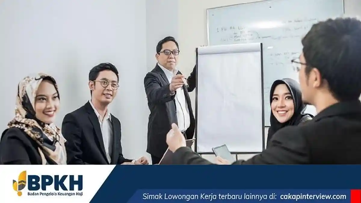 Buruan Cek Persyaratan, BPKH Buka Lowongan Kerja Lulusan S1-S2 Semua Jurusan, Cek Cara Mendaftarnya