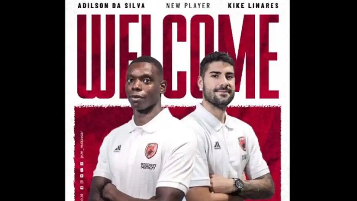 Resmi Gaet Adilson Silva dan Kike Linares, Ini Daftar 29 Pemain yang Kini Dimiliki PSM Makassar