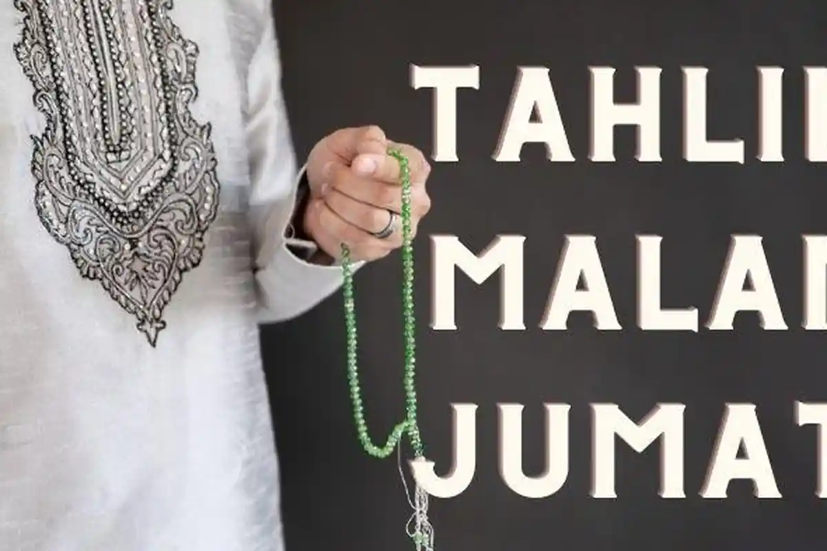 Tahlil Malam Jumat untuk Doakan Orang yang Sudah Meninggal, Dengan Tulisan Latin Mudah Diamalkan