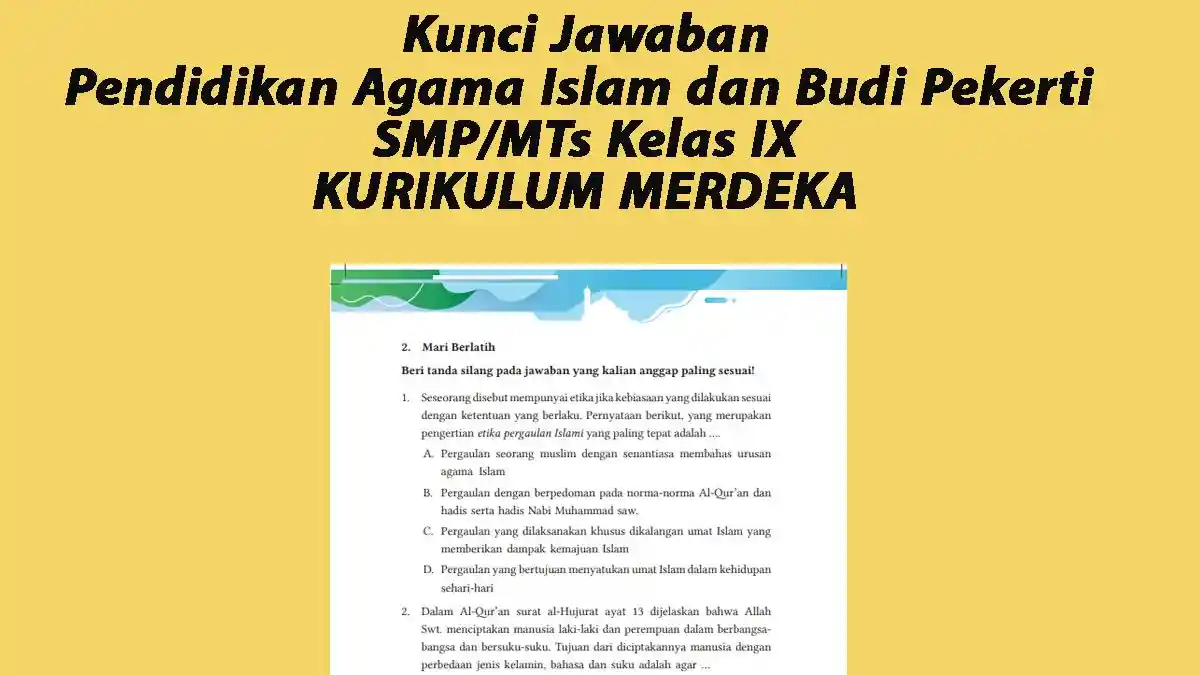Kunci Jawaban PAI Kelas 9 Halaman 82 Kurikulum Merdeka, Uji Kompetensi, Mari Berlatih