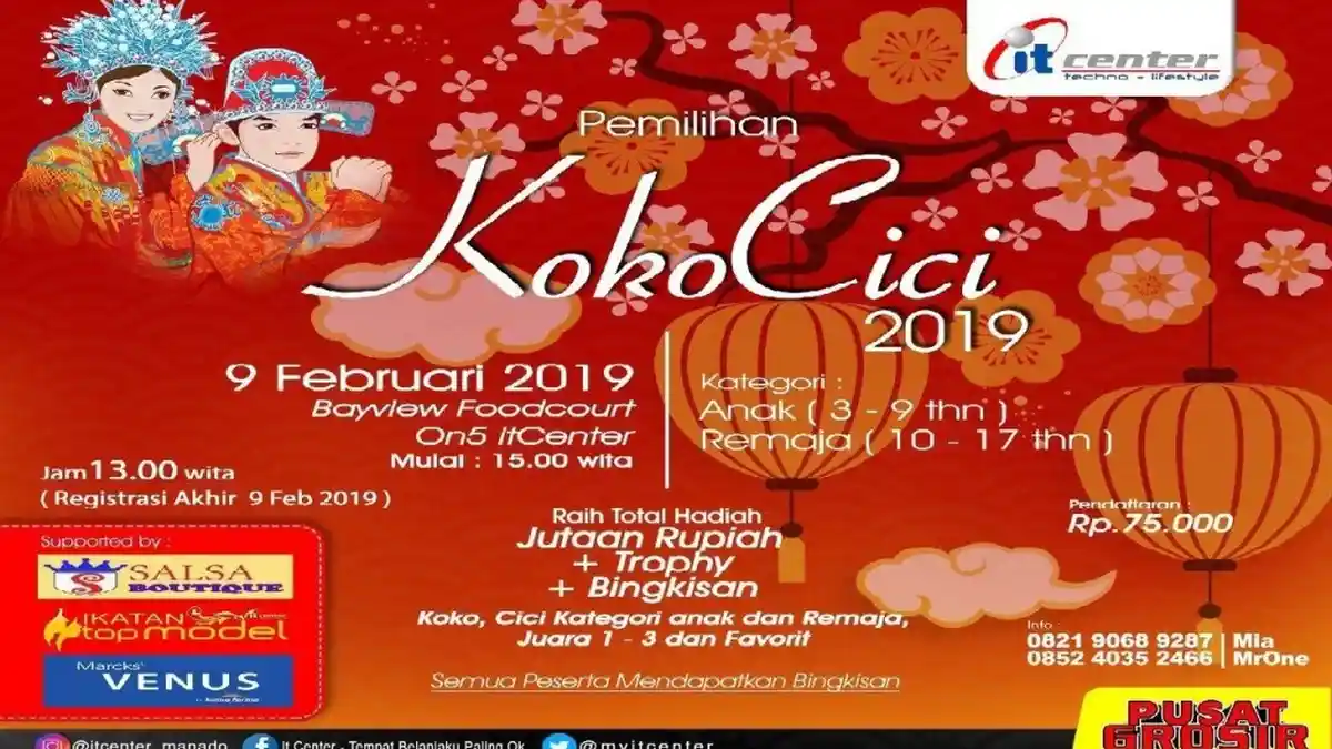 Sabtu Puncak Pemilihan Koko Cici itCenter 2019, Program Bawa Pulang Angpao 19 Juta Masih Tersedia