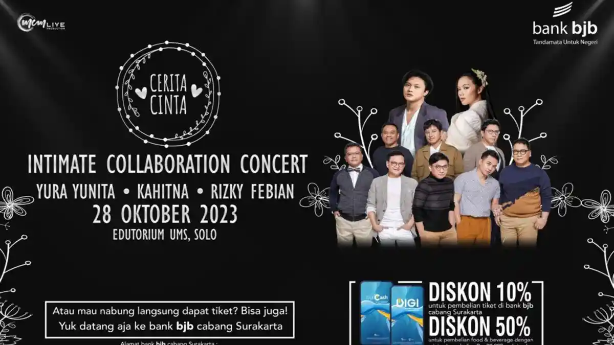 Dapatkan Tiket Konser Cerita Cinta Intimate Collaborate saat Nabung dan Buka DPLK di Bank Bjb