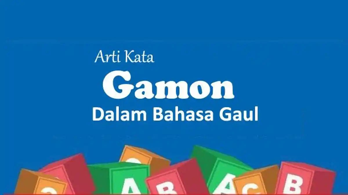 Apa Arti Kata Gamon dalam Bahasa Gaul? Populer di TikTok Hingga Instagram, Ini Maksud dan Contohnya