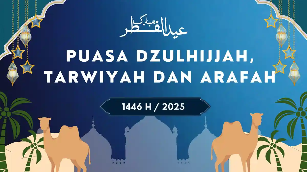 Kapan Melaksanakan Puasa Dzulhijjah, Tarwiyah dan Arafah? Simak Jadwal dan Keutamaannya!