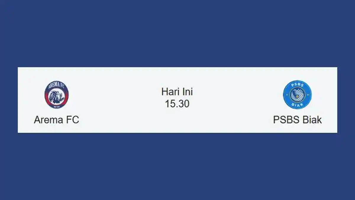 Prediksi Skor dan Susunan Pemain Arema FC vs PSBS Biak Sore Ini, Ada Link Streaming