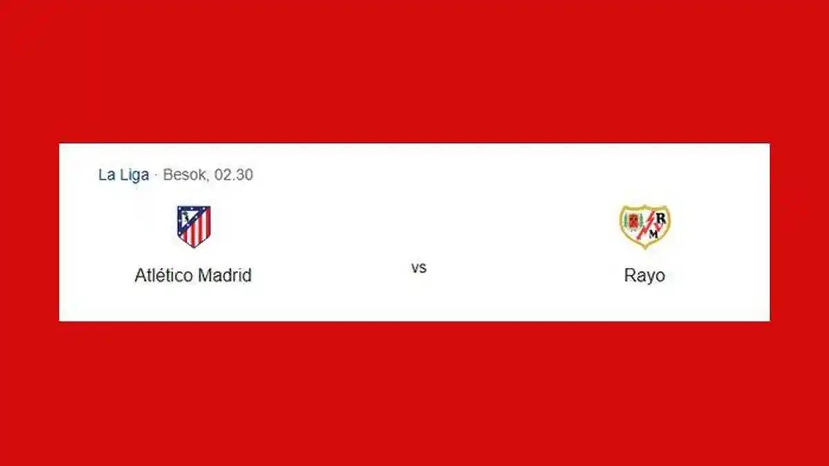 Prediksi Skor dan Susunan Pemain Atletico Madrid vs Rayo Vallecano, Adu Tajam Griezmann dan Camello