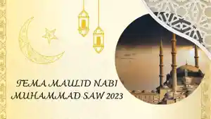 20230830_tema-Maulid-Nabi-Muhammad-SAW-2023.jpg