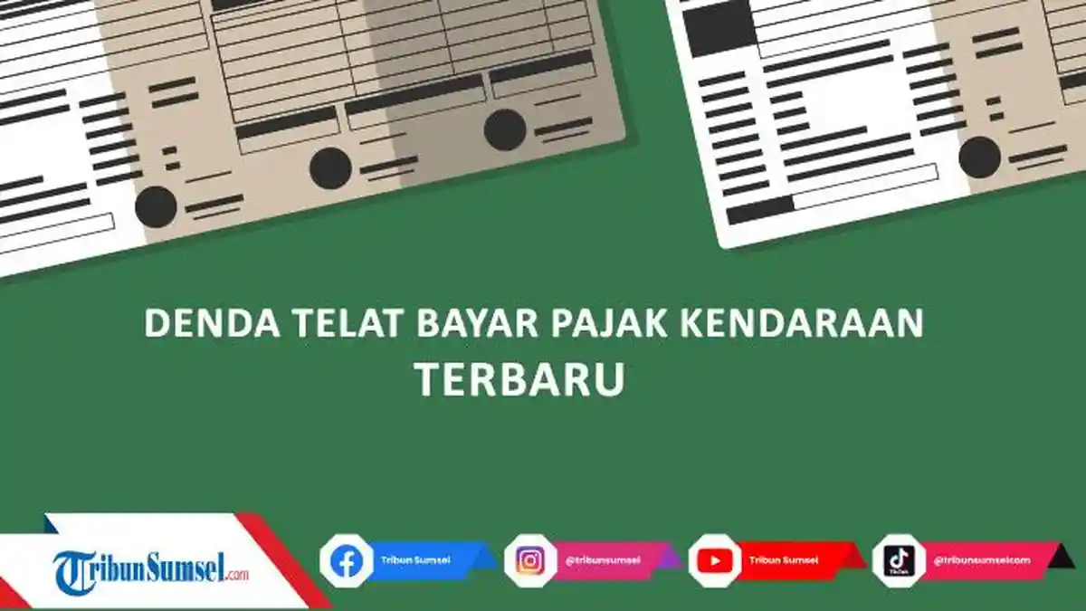 Denda Telat Bayar Pajak Mobil dan Motor Terbaru 2022, Beserta Cara Menghitungnya