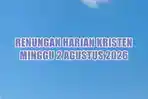 Renungan Harian Kristen Hari Ini Minggu 2 Agustus 2026, Yeremia 31:1
