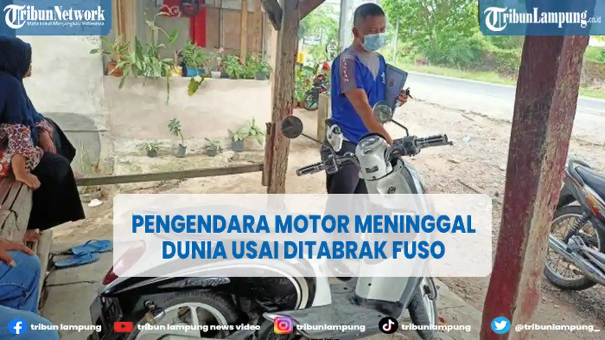 Kecelakaan Maut di Lampung Selatan, Pengendara Motor Tewas Ditabrak Fuso