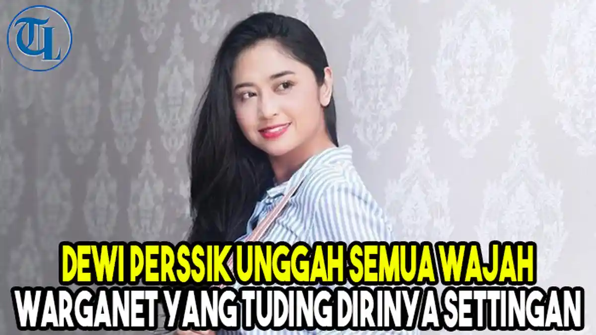 Dewi Perssik Unggah Semua Wajah Warganet yang Tuding Dirinya Settingan