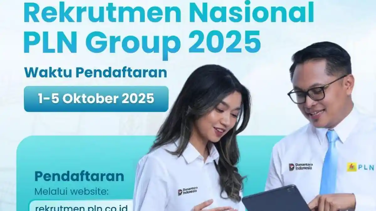 Resmi Dibuka! Lowongan Kerja PLN Group 2025, D3 - S1 Bisa Daftar, Cek Syarat, Jurusan & Link Daftar