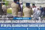 Viral-Jenazah-Dilarang-Dimakamkan-Rombongan-Dicegat-Utang-Almarhumah-Senilai-Ratusan-Juta-Ditagih.jpg