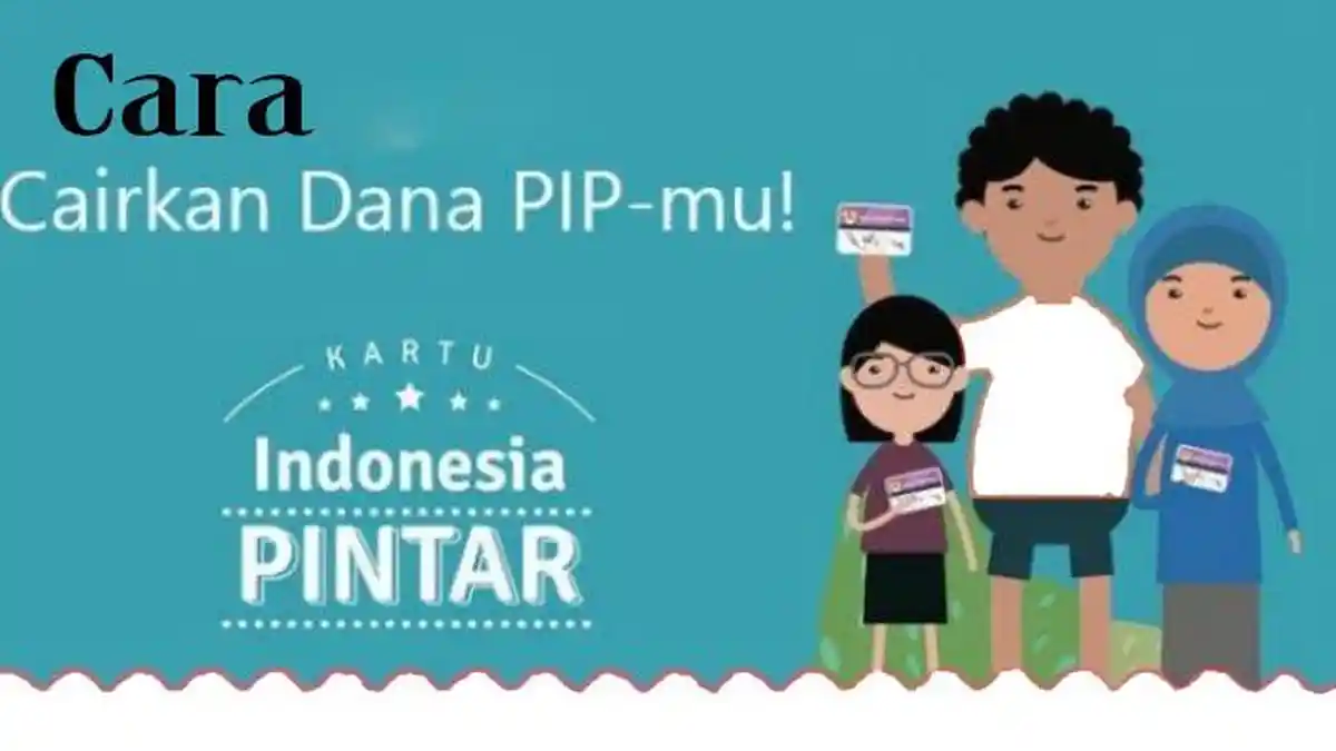 Cara Mudah Pencairan KIP Anak SMA/MA Sebesar Satu Juta Rupiah
