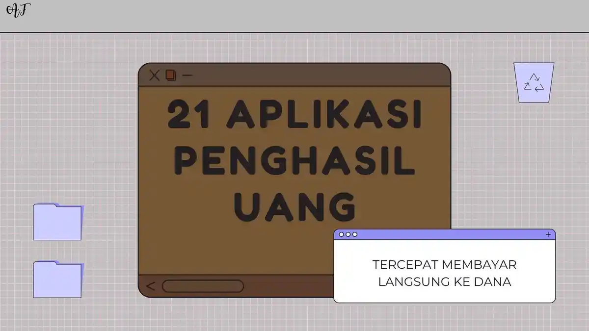 21 Aplikasi Penghasil Uang 2022, Tercepat Membayar Langsung ke DANA