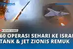 VIDEO - Hizbullah Klaim 60 Operasi Sehari, Tank Merkava & Pesawat Israel Jadi Sasaran