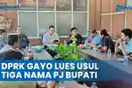 Video-DPRK-Usulkan-Tiga-Nama-Pengganti-Pj-Bupati-Gayo-Lues.jpg