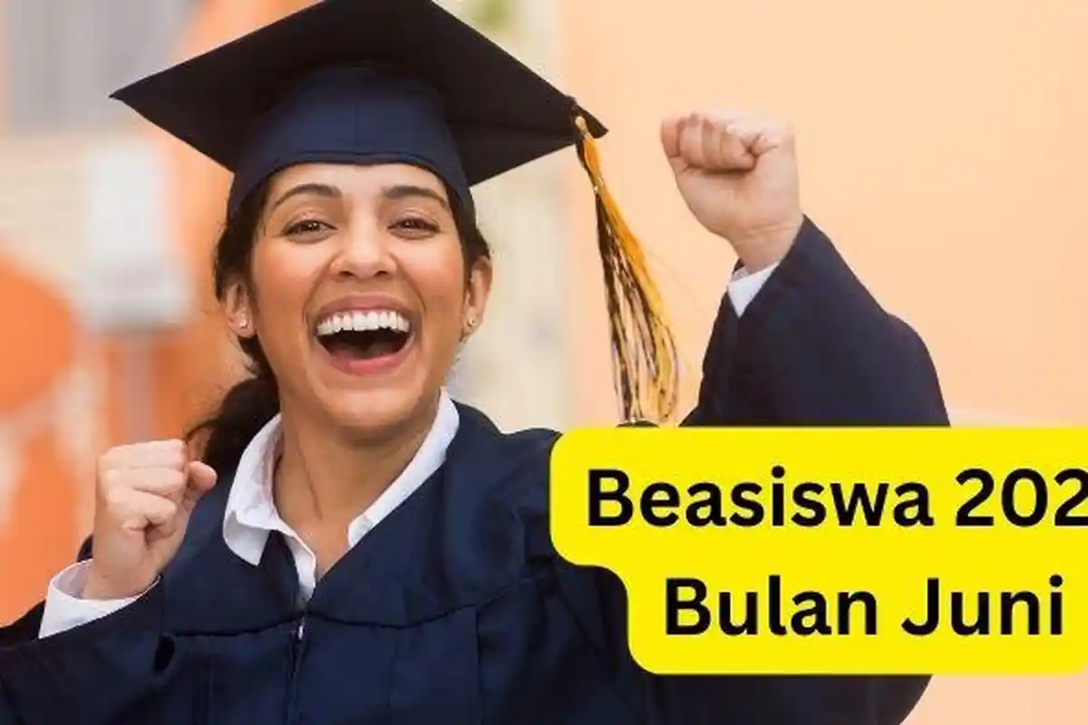 7 Info Beasiswa 2024 Bulan Juni untuk Pelajar SMA/SMK dan Mahasiswa, Akses Link Daftar dan Syaratnya